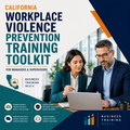 California Workplace Violence Prevention Toolkit (SB 553) for Managers & Supervisors – Training Course