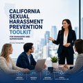 California Sexual Harassment Prevention Toolkit for Managers & Supervisors – Training Course