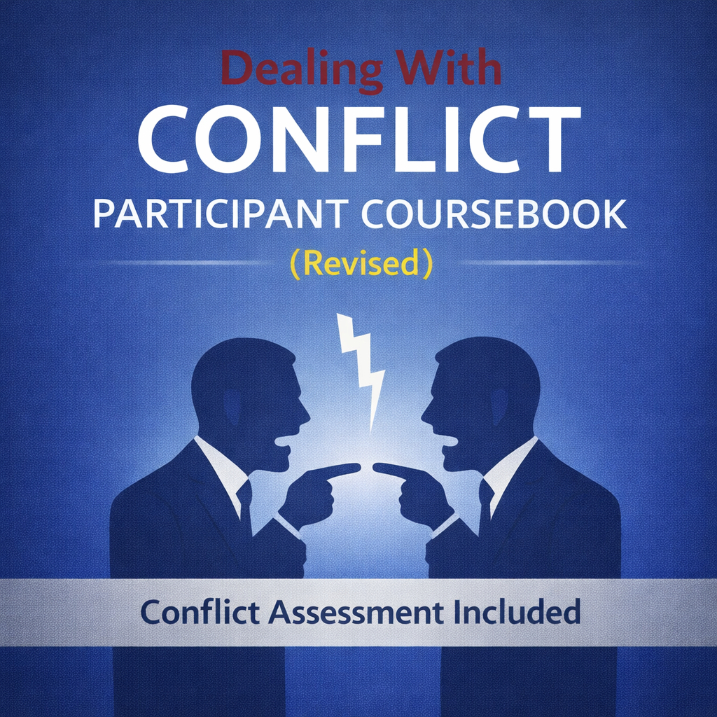 Dealing With Conflict Workshop (Revised)