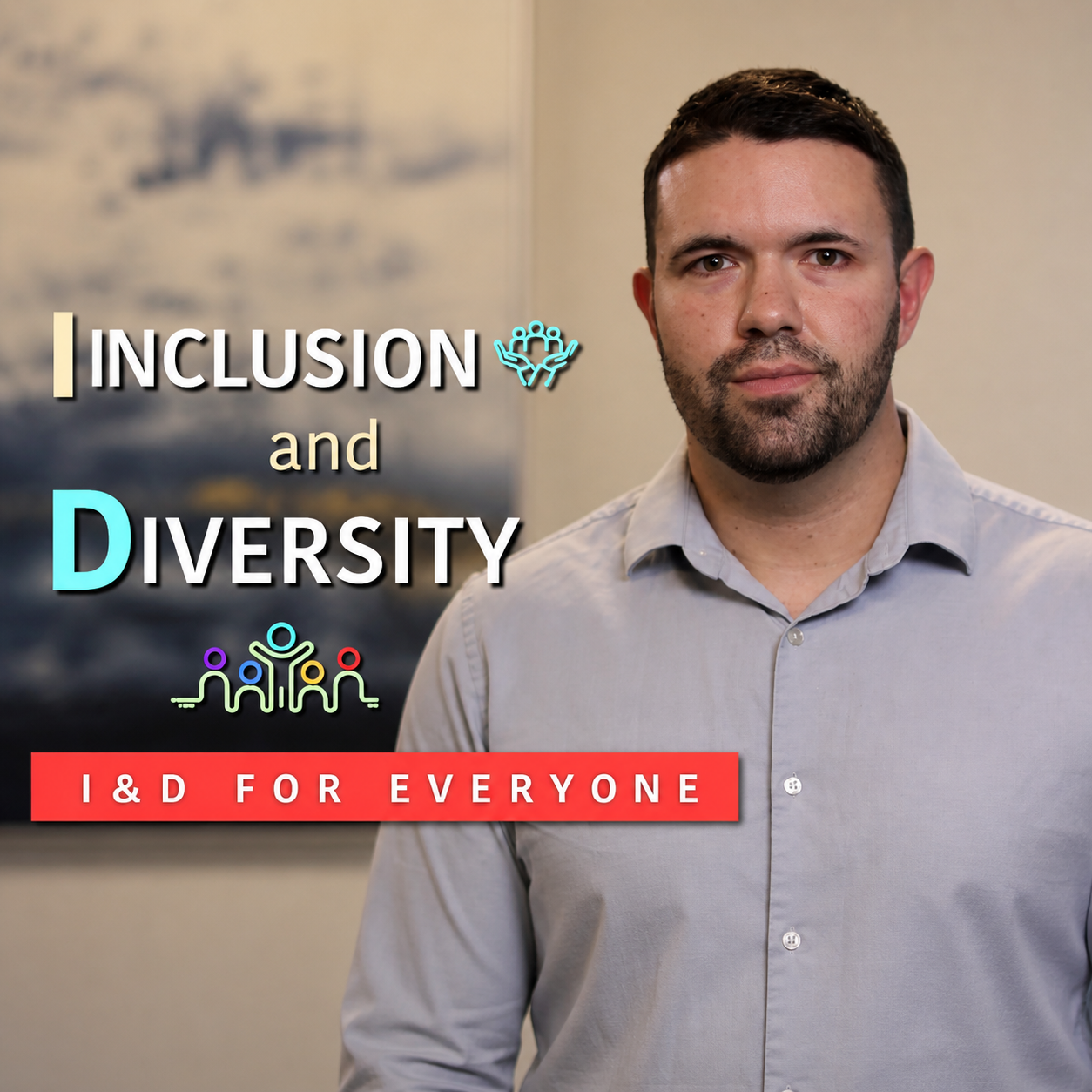 Inclusion and Diversity: I&D for Everyone – Training Course