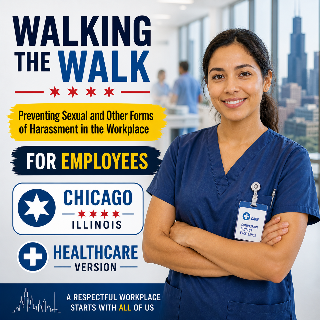 Walking the Walk: Preventing Sexual and Other Forms of Harassment in the Workplace — Healthcare (Chicago) – Training Course