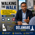 Walking the Walk: Preventing Sexual and Other Forms of Harassment in the Workplace for Managers (Delaware Version) – Training Course