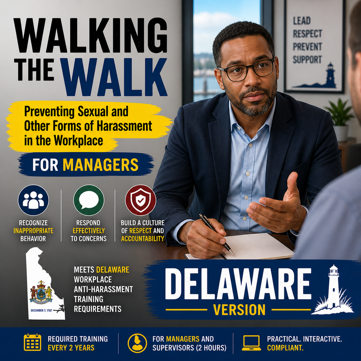 Walking the Walk: Preventing Sexual and Other Forms of Harassment in the Workplace for Managers (Delaware Version)