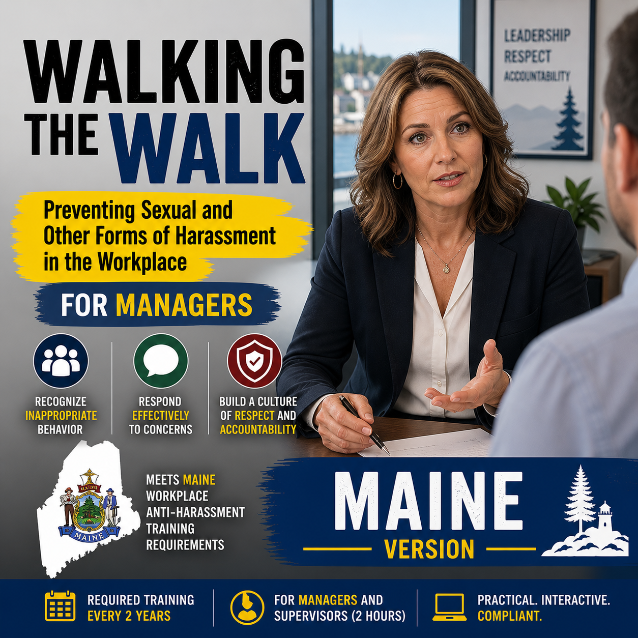 Walking the Walk: Preventing Sexual and Other Forms of Harassment in the Workplace for Managers (Maine Version)