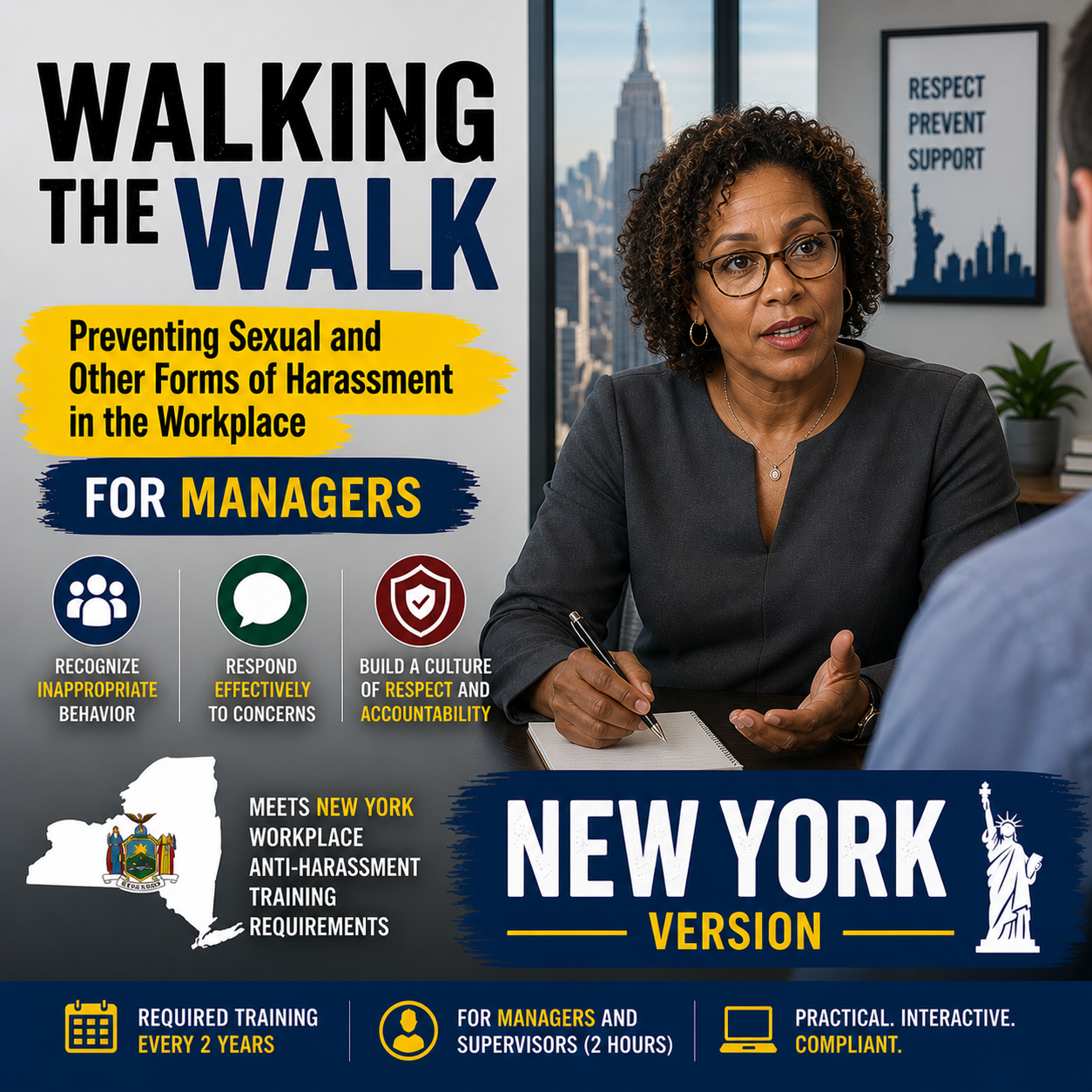 Walking the Walk: Preventing Sexual and Other Forms of Harassment in the Workplace for Managers (New York Version)