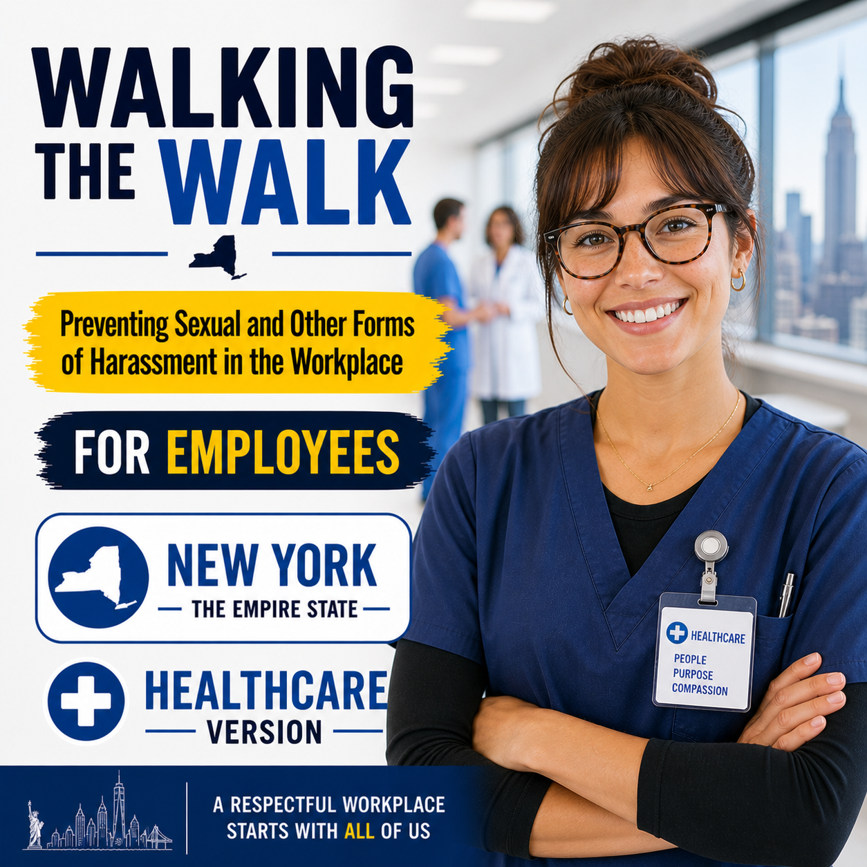 Walking the Walk: Preventing Sexual and Other Forms of Harassment in the Workplace — Healthcare (NY) – Training Course