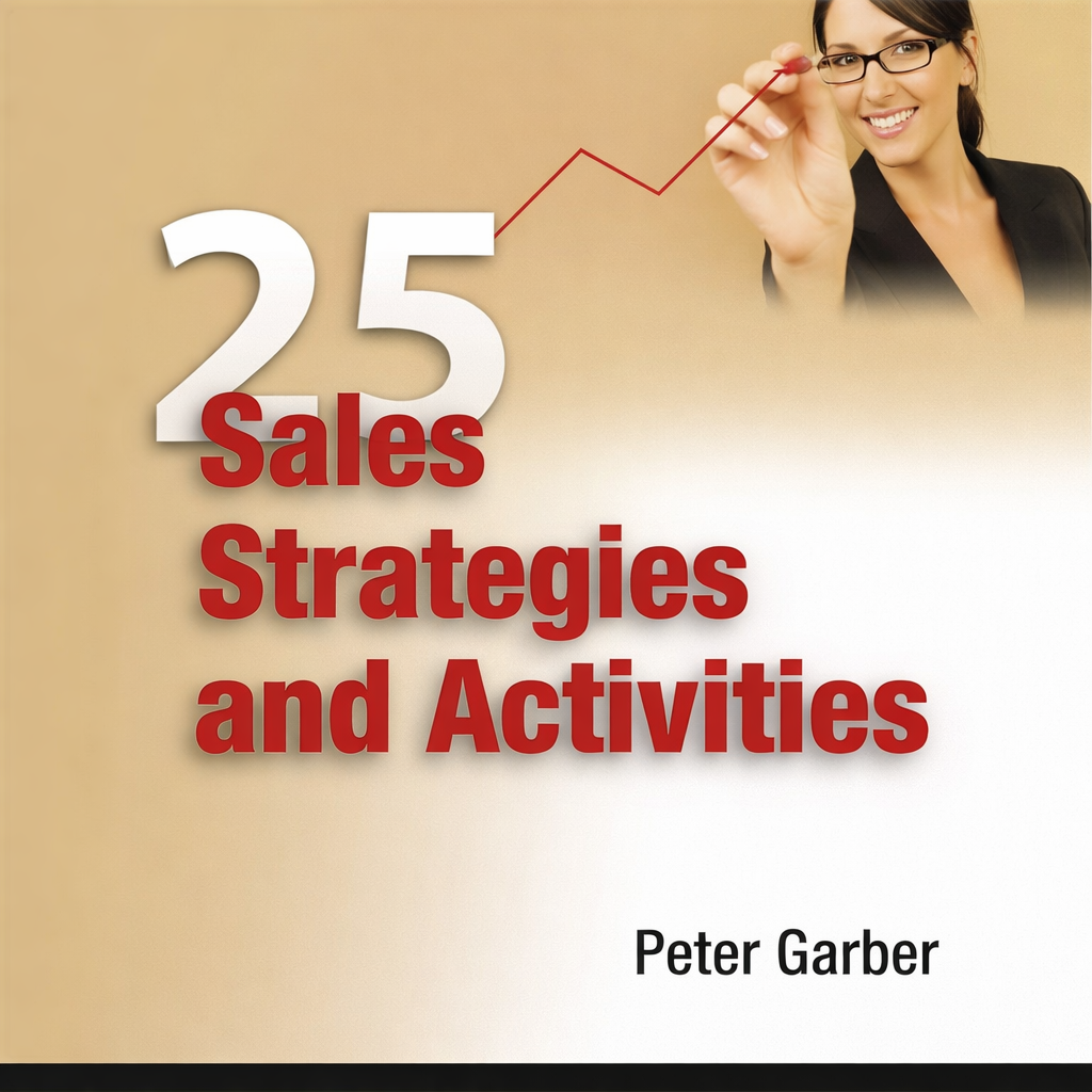 25 Sales Strategies and Activities