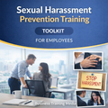 Sexual Harassment Prevention Toolkit for Employees – Training Course