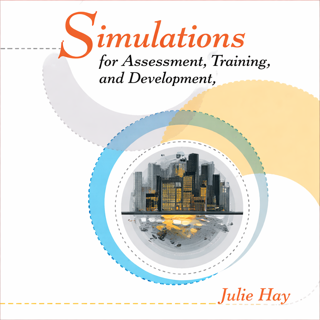 Simulations for Assessment, Training & Development