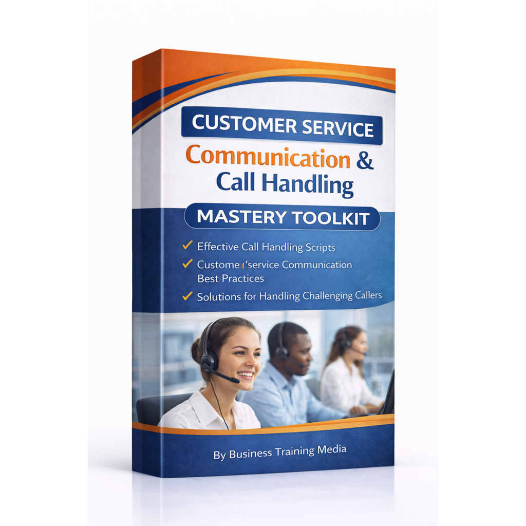 Customer Service Communication & Call Handling Mastery Toolkit